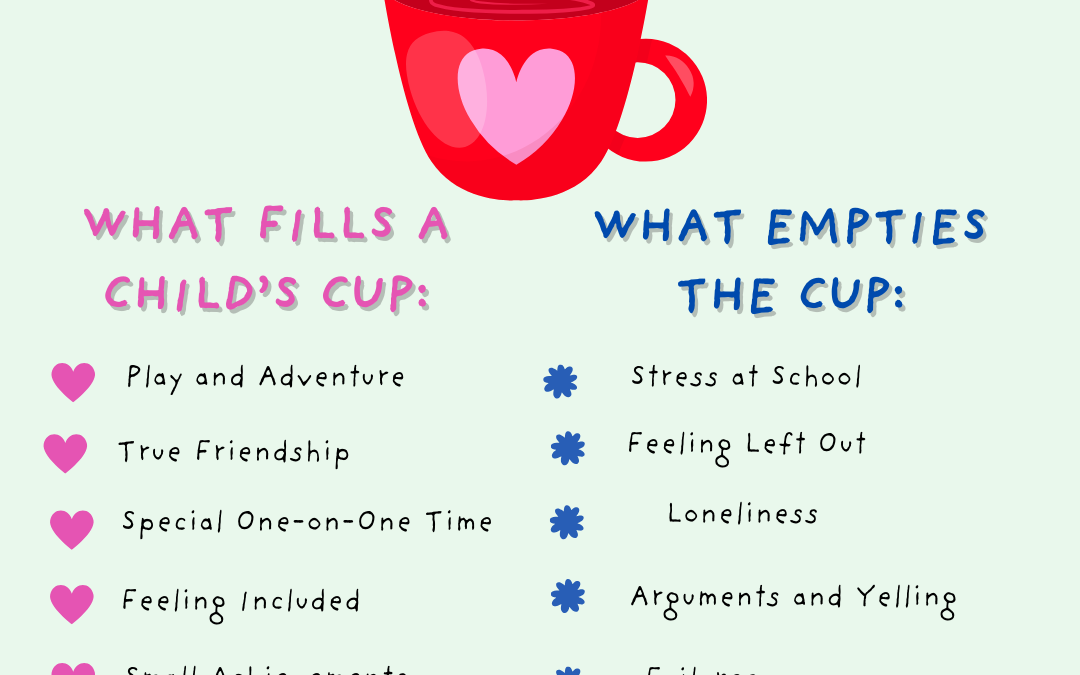 Fill Your Child’s Emotional Tank